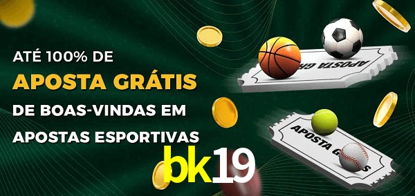 bk19 Ate 100% de Aposta Gratis
